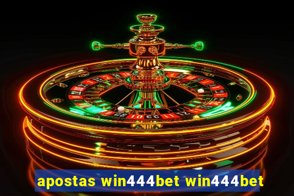 apostas win444bet win444bet